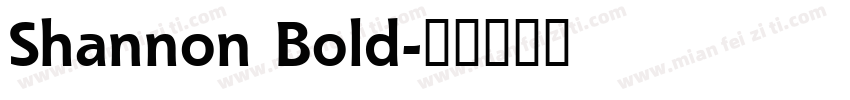 Shannon Bold字体转换